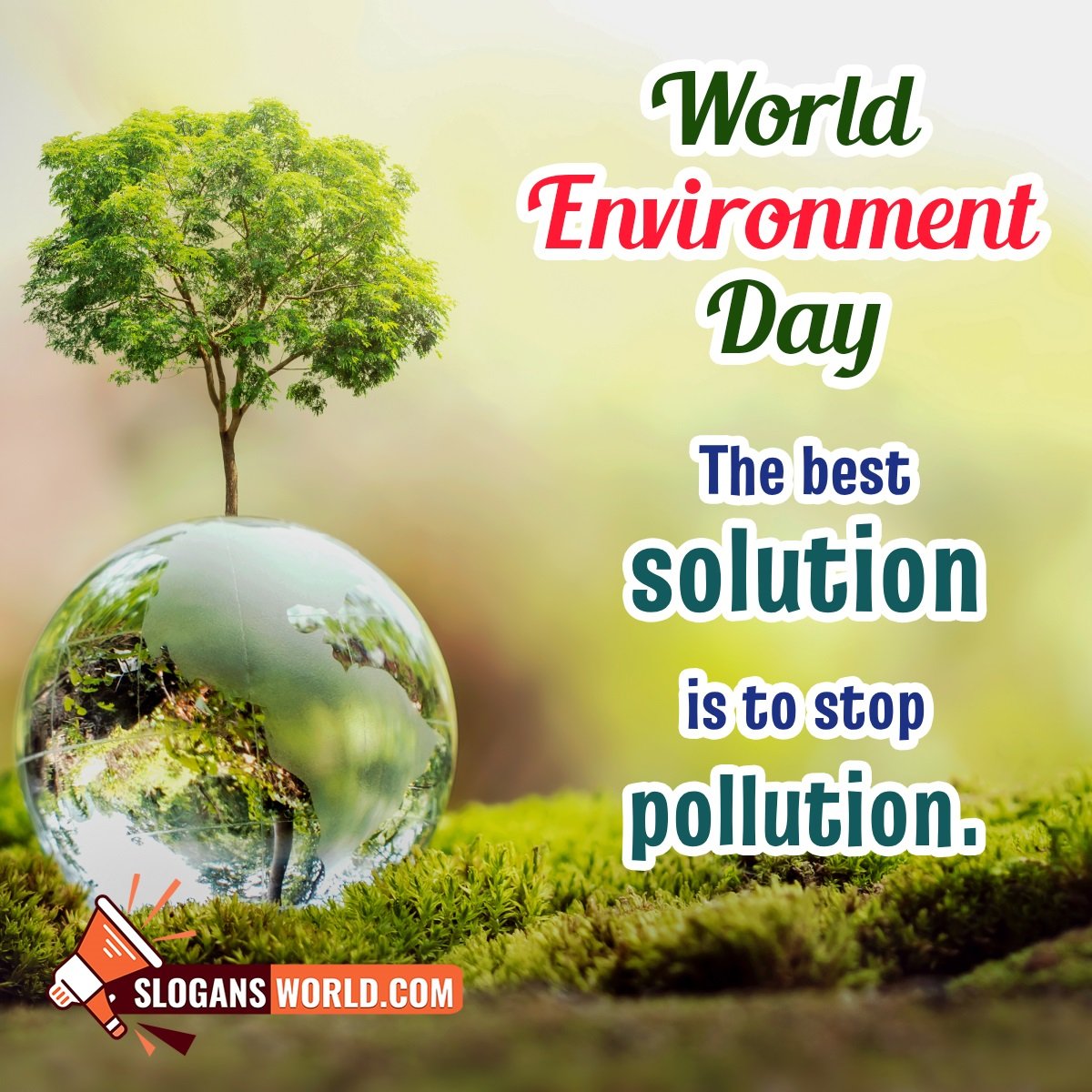 Slogan On World Environment Day