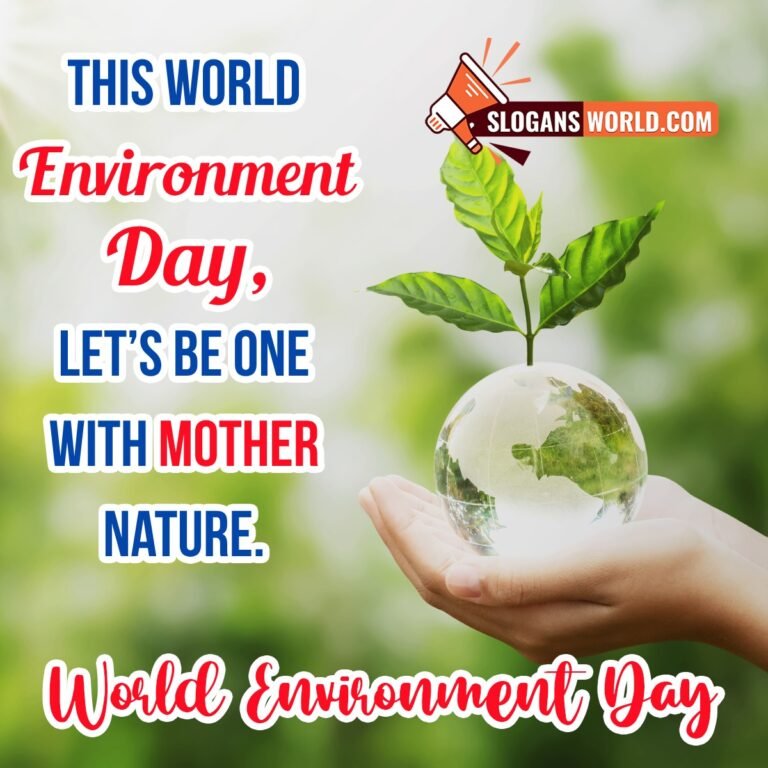 Best World Environment Day Slogans for a Greener Planet - Slogans World