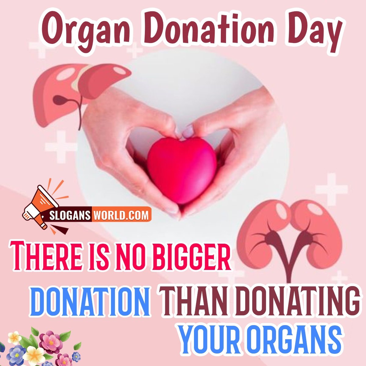 Organ Donation Day Slogans
