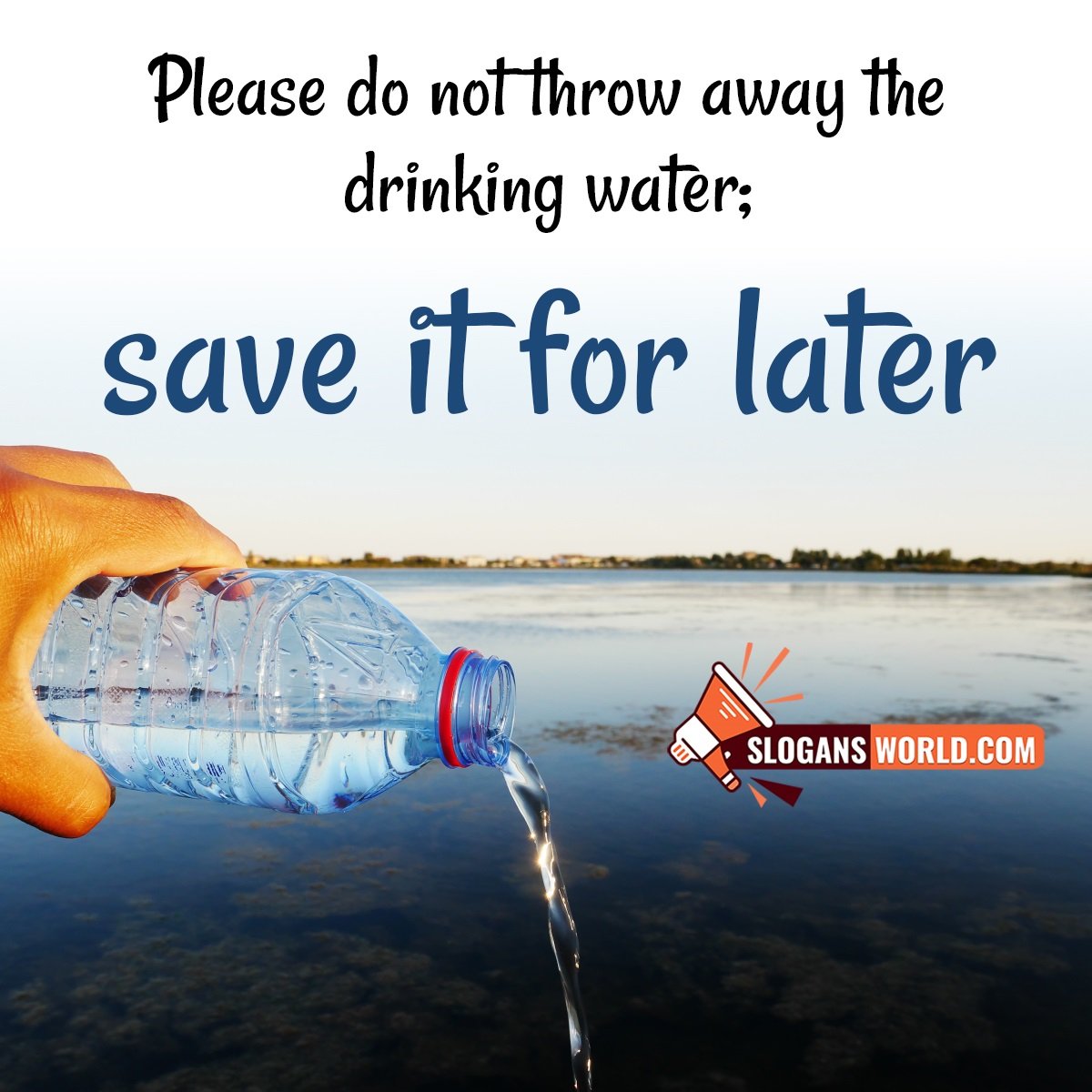 Slogans On Save Water