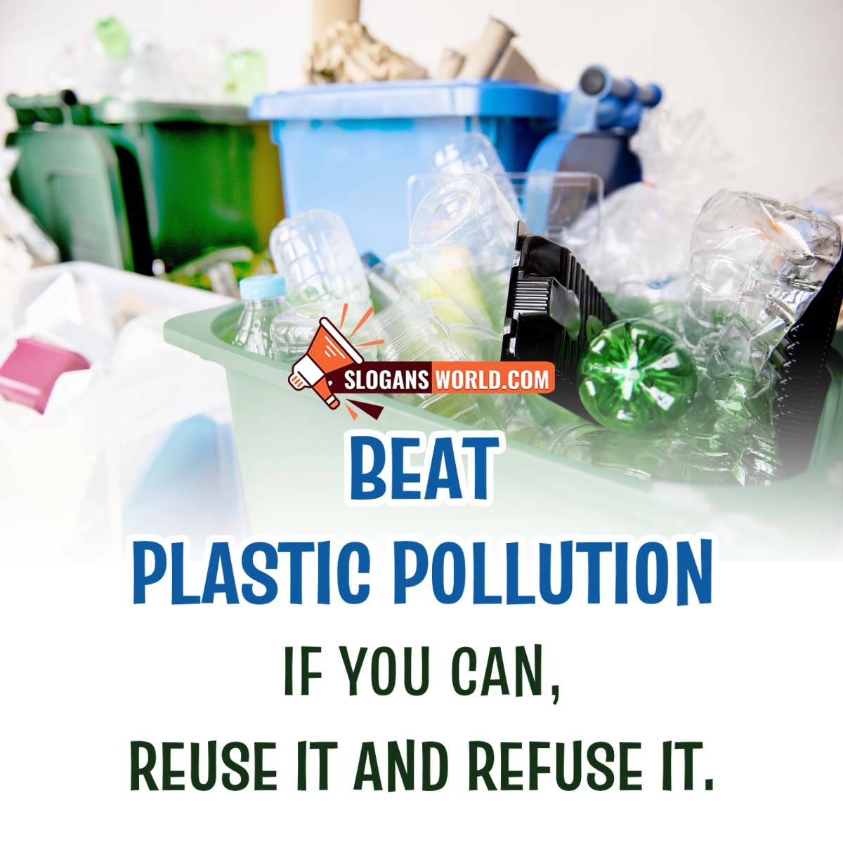 Beat Plastic Pollustion Slogan