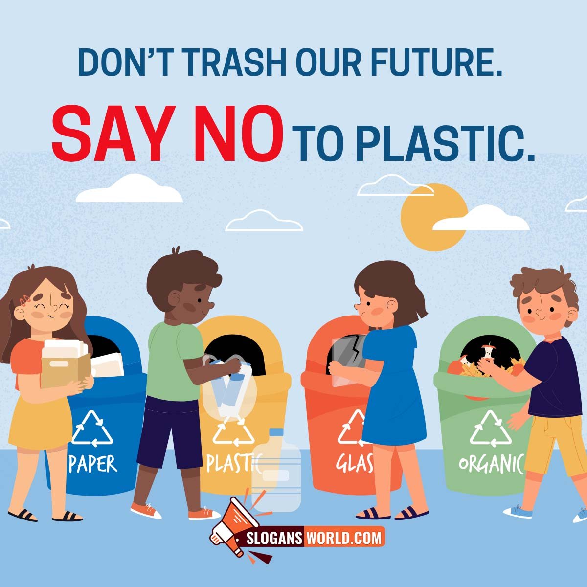 Say No To Plastic Slogan