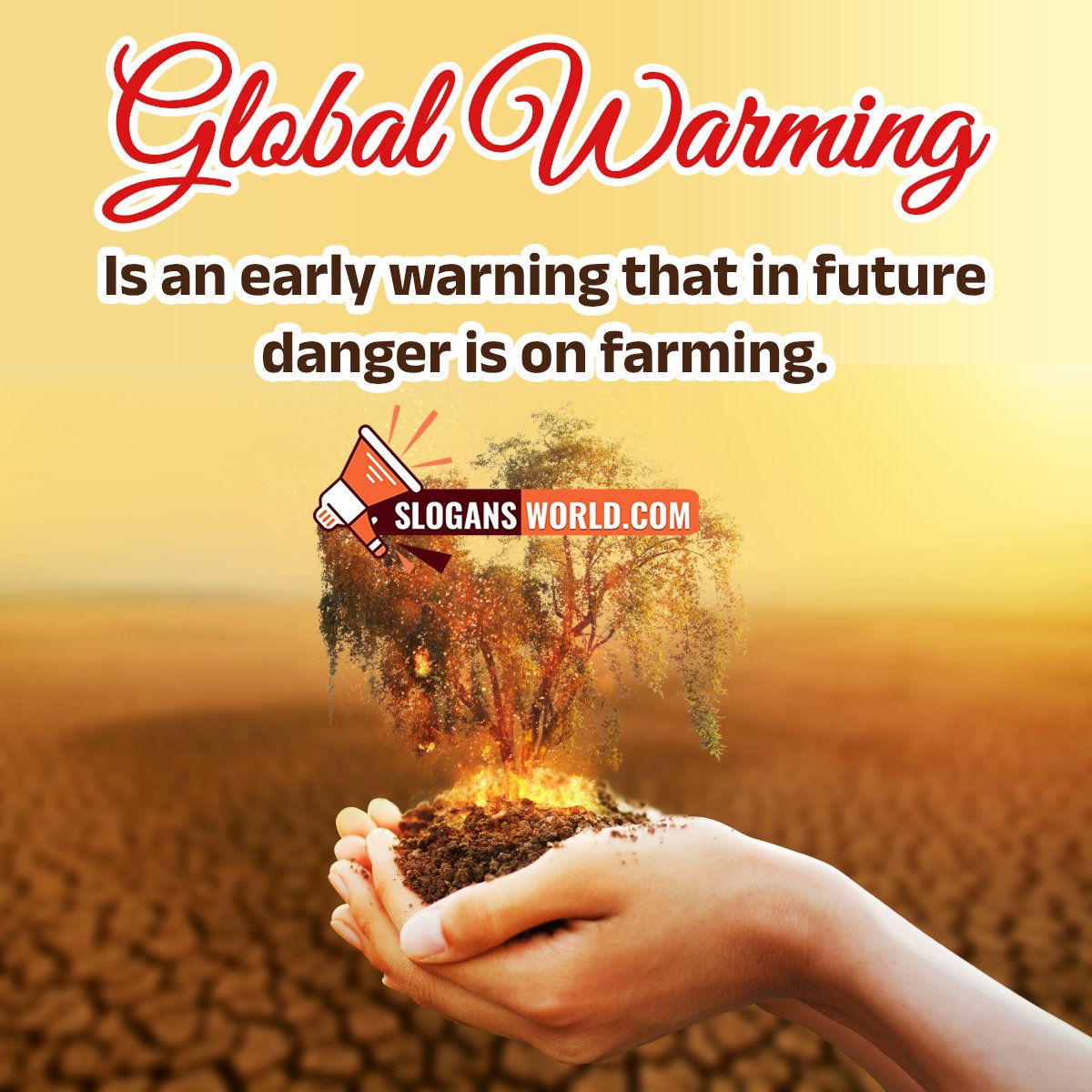 Slogan On Global Warming