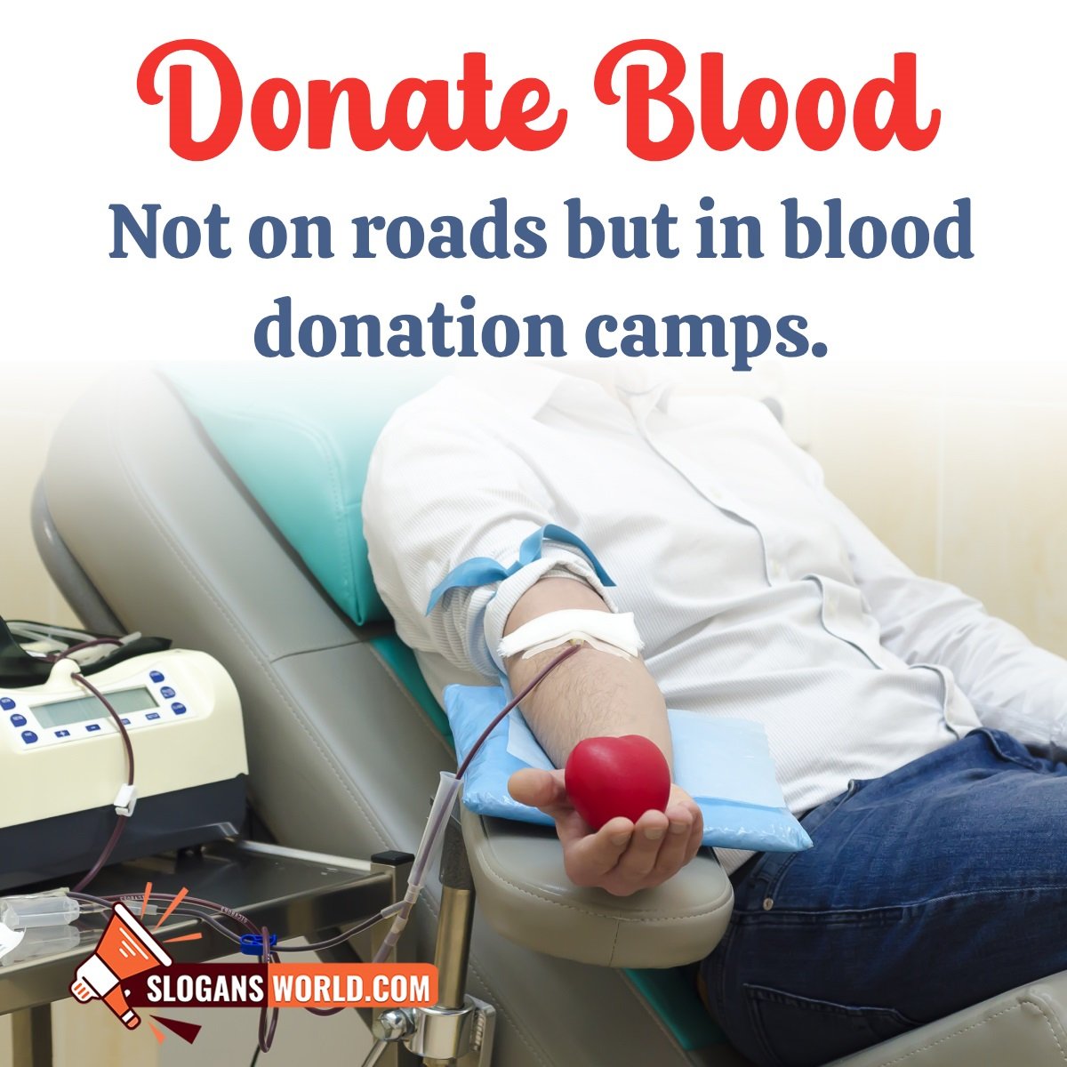 Blood Donation Slogans