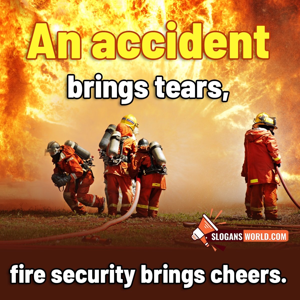 Fire Safety Slogan Picture