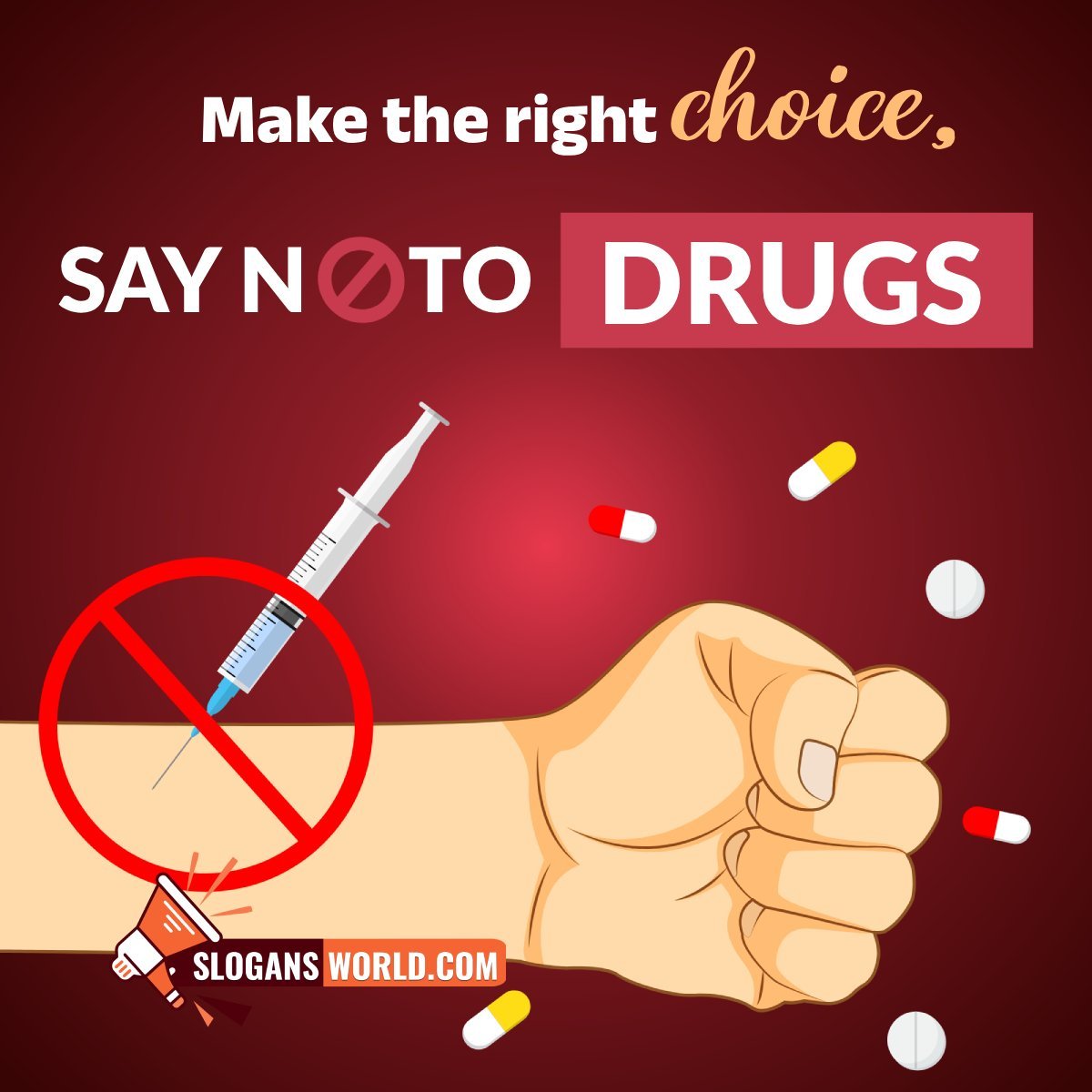 Strong Anti Drug Slogans To Say No Slogans World Strong Anti Drug Slogans To Say No Slogans World